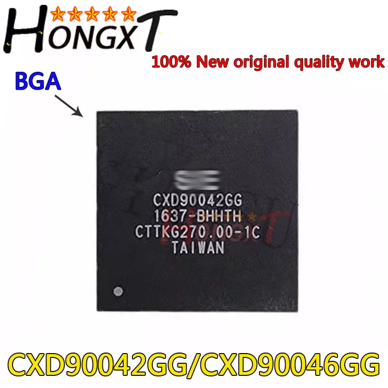 100% New CXD90042GG CXD90046GG CXD90042G CXD90046G  CXD90042 CXD90046 BGA IC High Quality Stock Spot