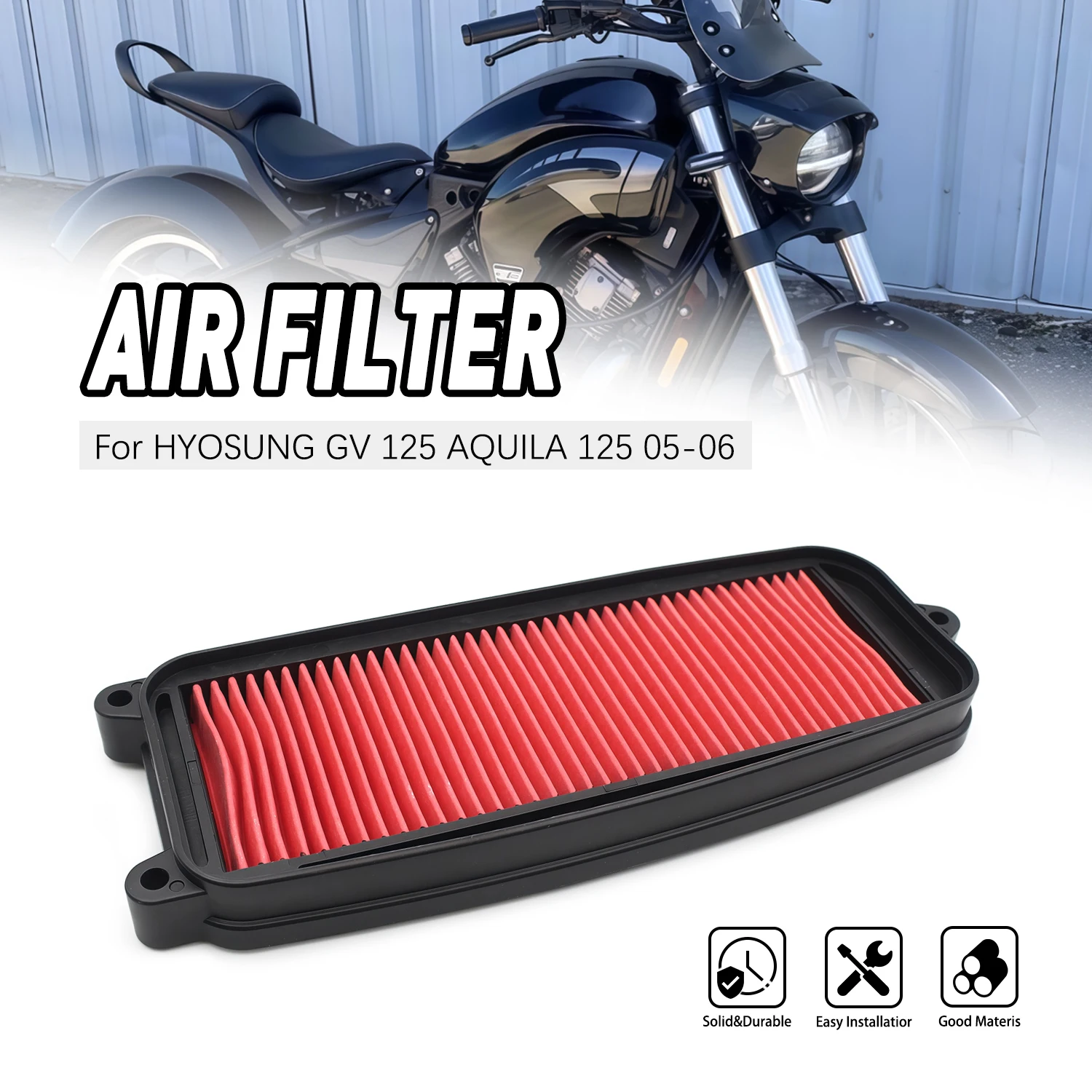 

Air Filter Element Good Quality For HYOSUNG GV 125 AQUILA 125 2005-2006 Replacement Motorcycle Accessories