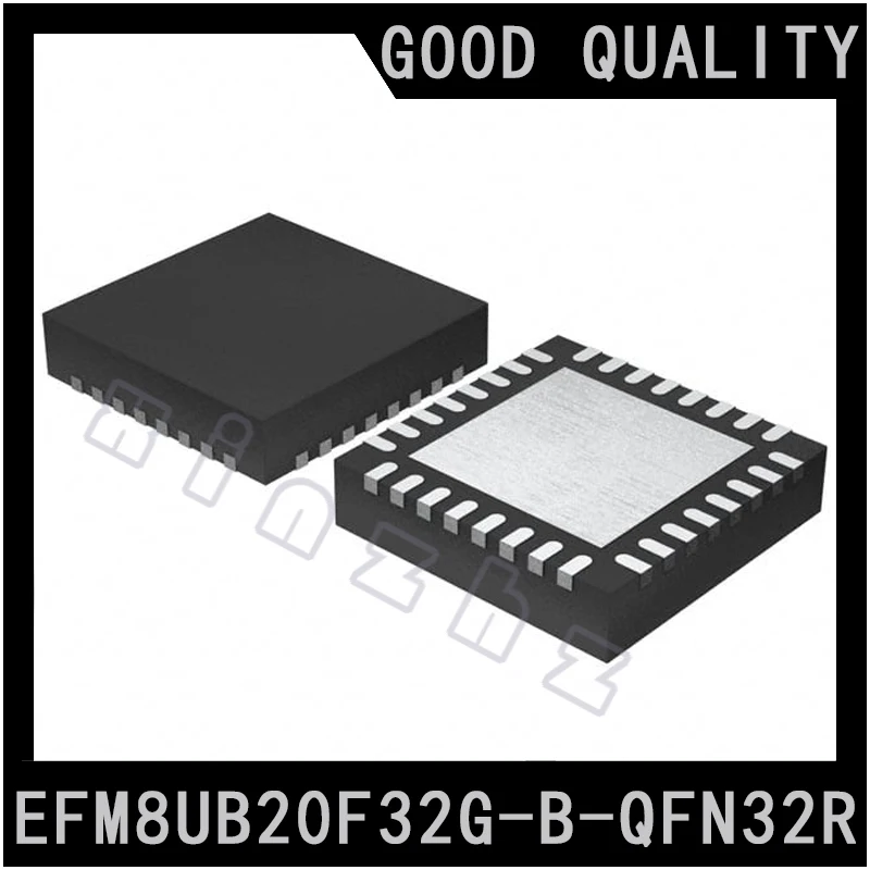 

EFM8UB20F32G-B-QFN32R Integrated Circuit IC Chip Original New in Stock MCU FLASH QFN-32-EP(5x5) 48MHz 8BIT 32KB（32K x 8）