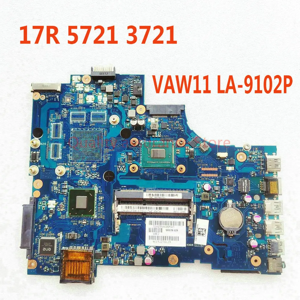 LA-9102P For Dell Latitude 17R 5721 3721 Laptop Motherboard VAW11 LA-9102P Mainboard LA-910 With CPU 2127U 100% Test OK