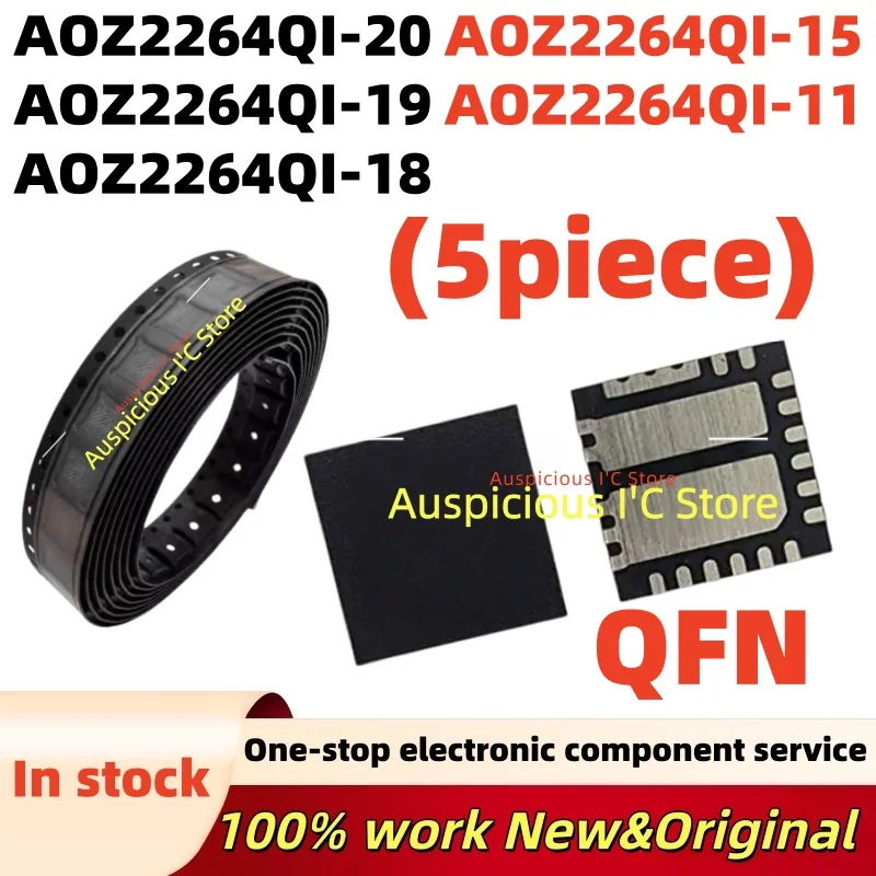 (5pcs) Z2264QI AOZ2264QI AOZ2264QI-20 AOZ2264QI-19 AOZ2264QI-18 AOZ2264QI-15 AOZ2264QI-11 QFN