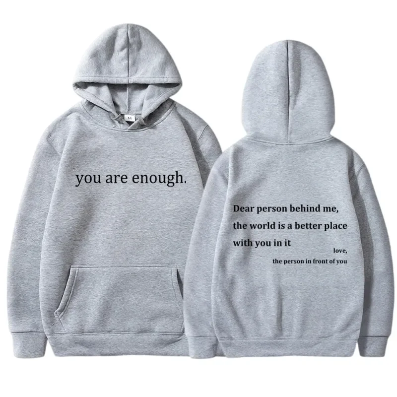 YOU ARE ENOUGH Print Hoodies Autumn Casual Sportswear Plus Fleece Winter Tops Pullover Men\'s Hoodies Streetwear Sweatshirts