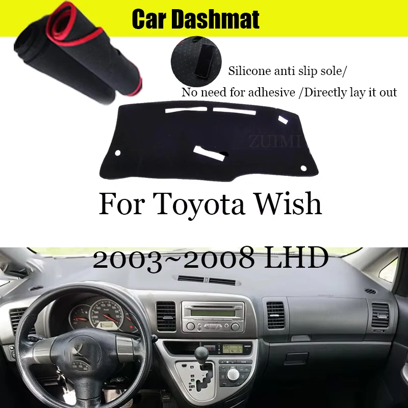 

ZUIMI Dashboard Cover Dash Mat Dashmat For Toyota Wish 2003~2008 LHD RHD Dash Board Cover Pad Sun Shade Three layer thickening