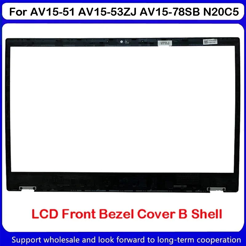 NOVO Para Acer AV15-51 AV15-53ZJ AV15-78SB N20C5 LCD Moldura Frontal AP3RJ 000310 -HA25 AP3W 9000210 -HA25