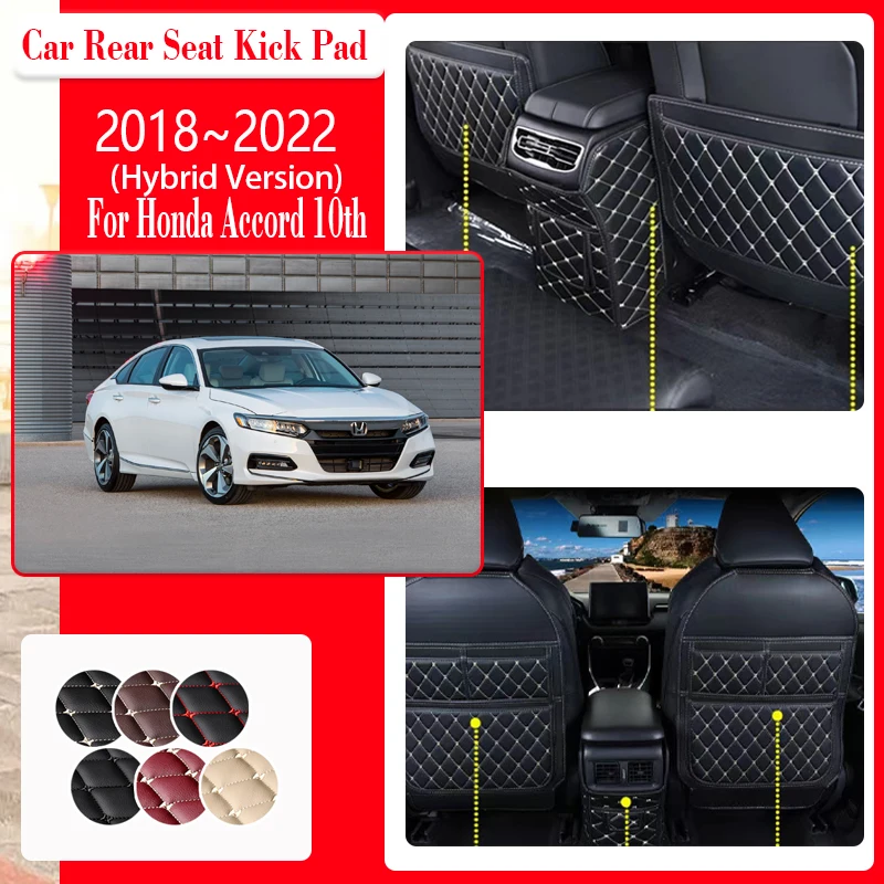 

Car Seat Kick Mat For Honda Accord 10th MK10 CV 2018~2022 Hybrid Anti-dirty Armrest Back Seat Pad Storage Pocket Car Accessories