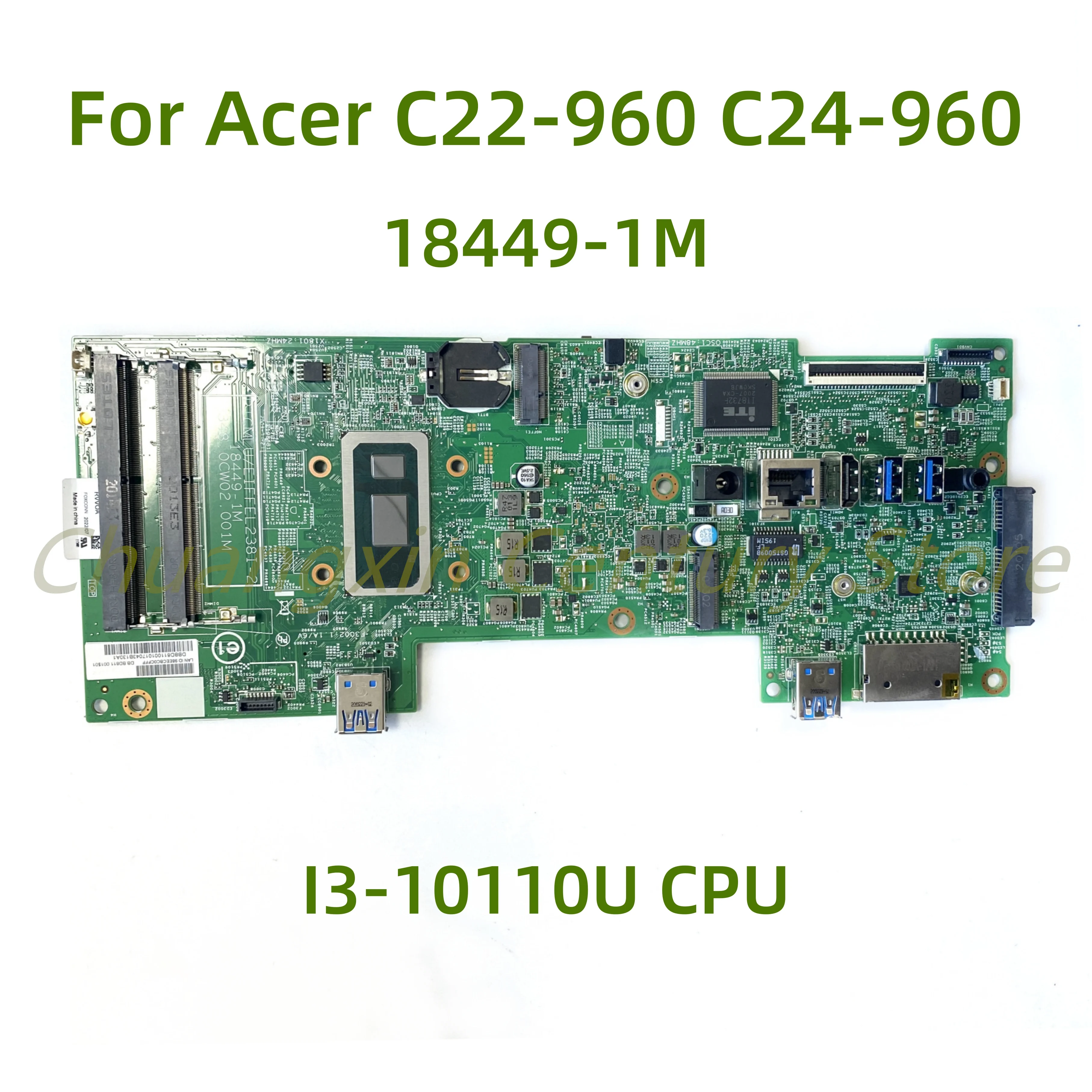 Adecuado para la placa base del ordenador portátil Acer C22-960 C24-960 18449-1M con CPU de I3-10110U I5-10210U 100% probado completamente en funcionamiento