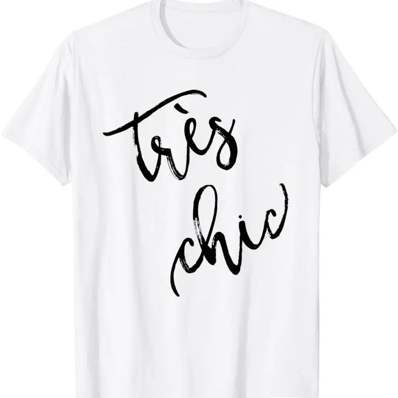 Tres Chic T-Shirt mit französischer Sprache und Spruch