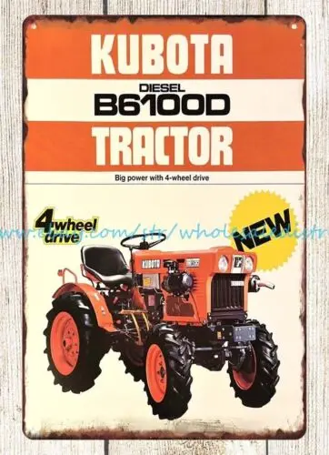 home sign wall decor 1978 Kubota B6100D Tractor metal tin sign