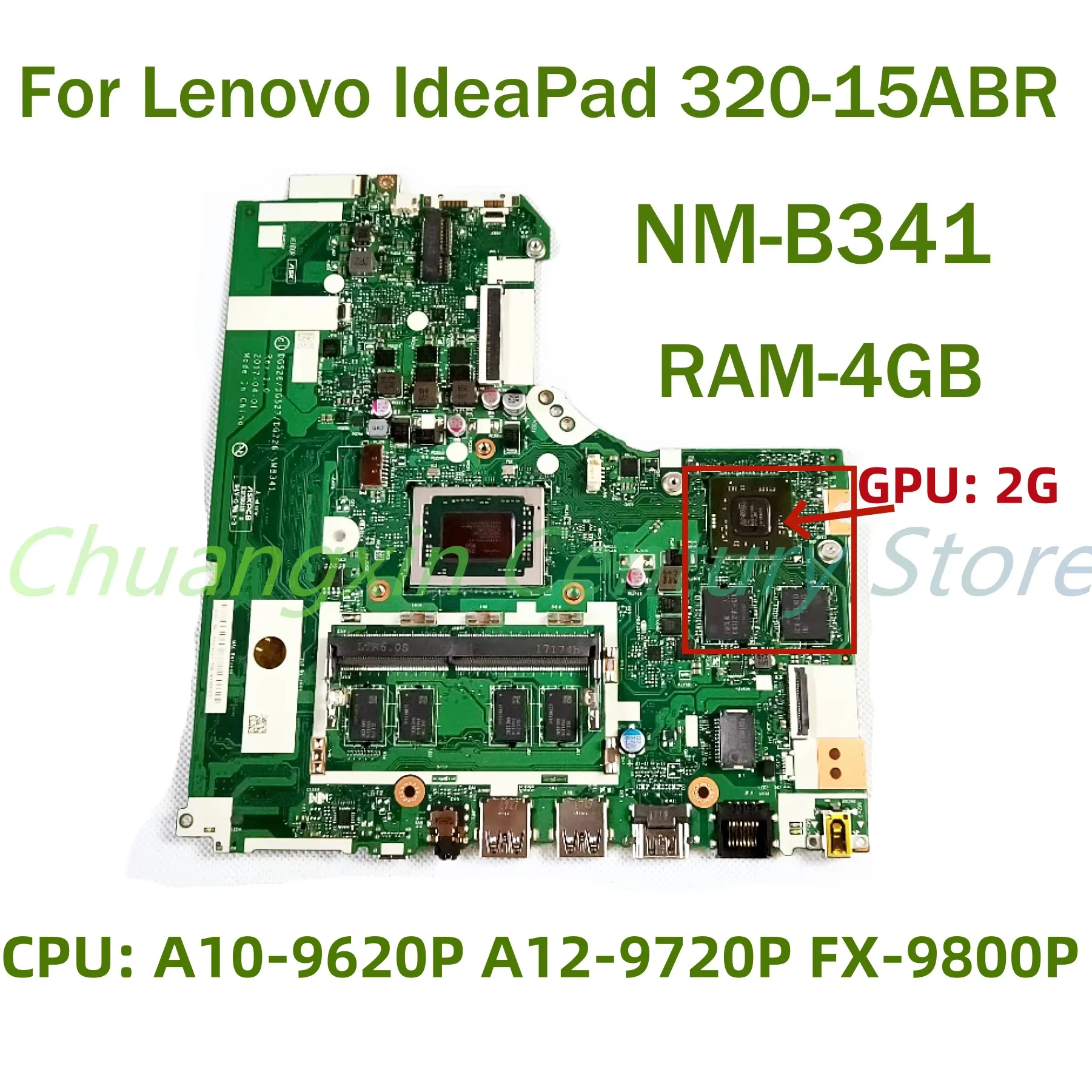 NM-B341 motherboard for Lenovo IdeaPad 320-15ABR 320-17ABR laptop with CPU: A10-9620P A12-9720P FX-9800P GPU: 2GB RAM: 4GB