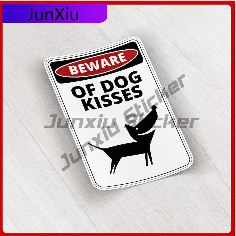 

Beware Of Dog Kisses Warning Sign Vinyl Sticker Suv Window Motorcycle Bumper Car Decal Cover Scratches Decoration Sticker Pour