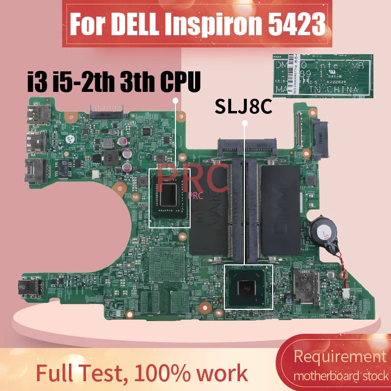 DMB40 11289-1 For DELL Inspiron 14z 5423 Notebook Mainboard 11289-1 UMA i3 I5 2th 3th CPU DDR3 Laptop Motherboard Tested Work