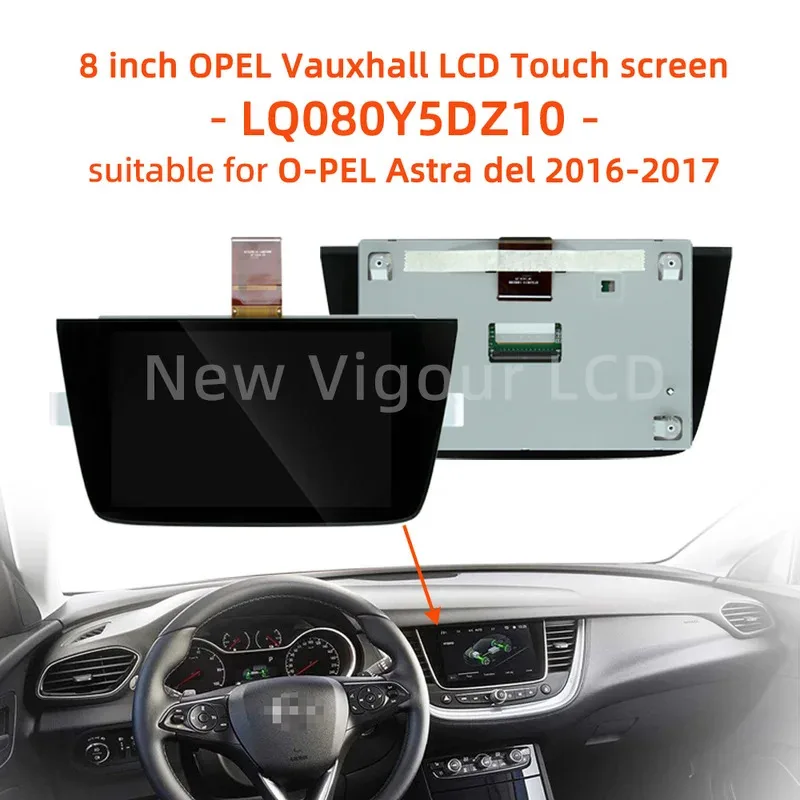 8 pulgadas 2017 2016 O-PEL Astra k reemplazar pantalla táctil con pantalla LCD LQ080Y5DZ10 para OPEL Vauxhall DVD pantalla de navegación GPS
