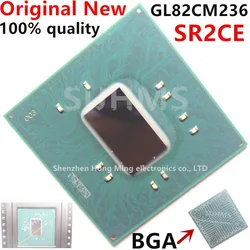 100% New GL82CM236 SR2CE BGA Chipset