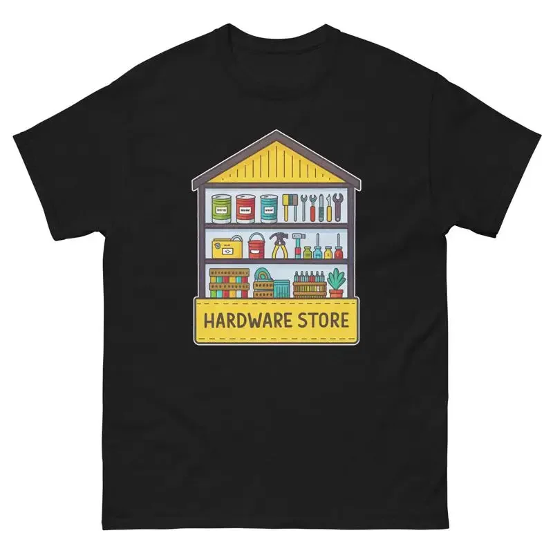 Hardware Store Everyday Location Building Place T Shirt