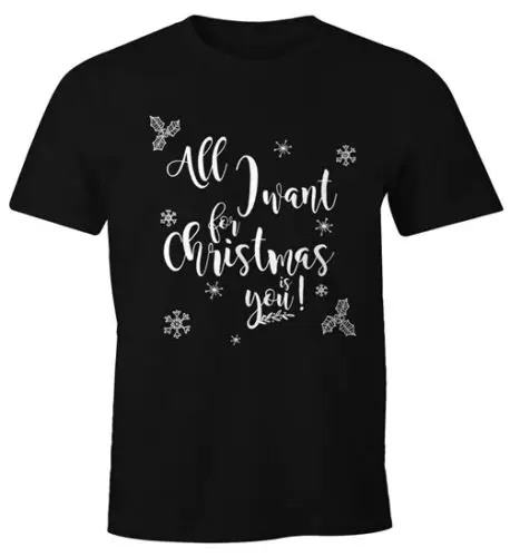 

Herren T-Shirt für Weihnachten All I want for Christmas is you Moonworks®