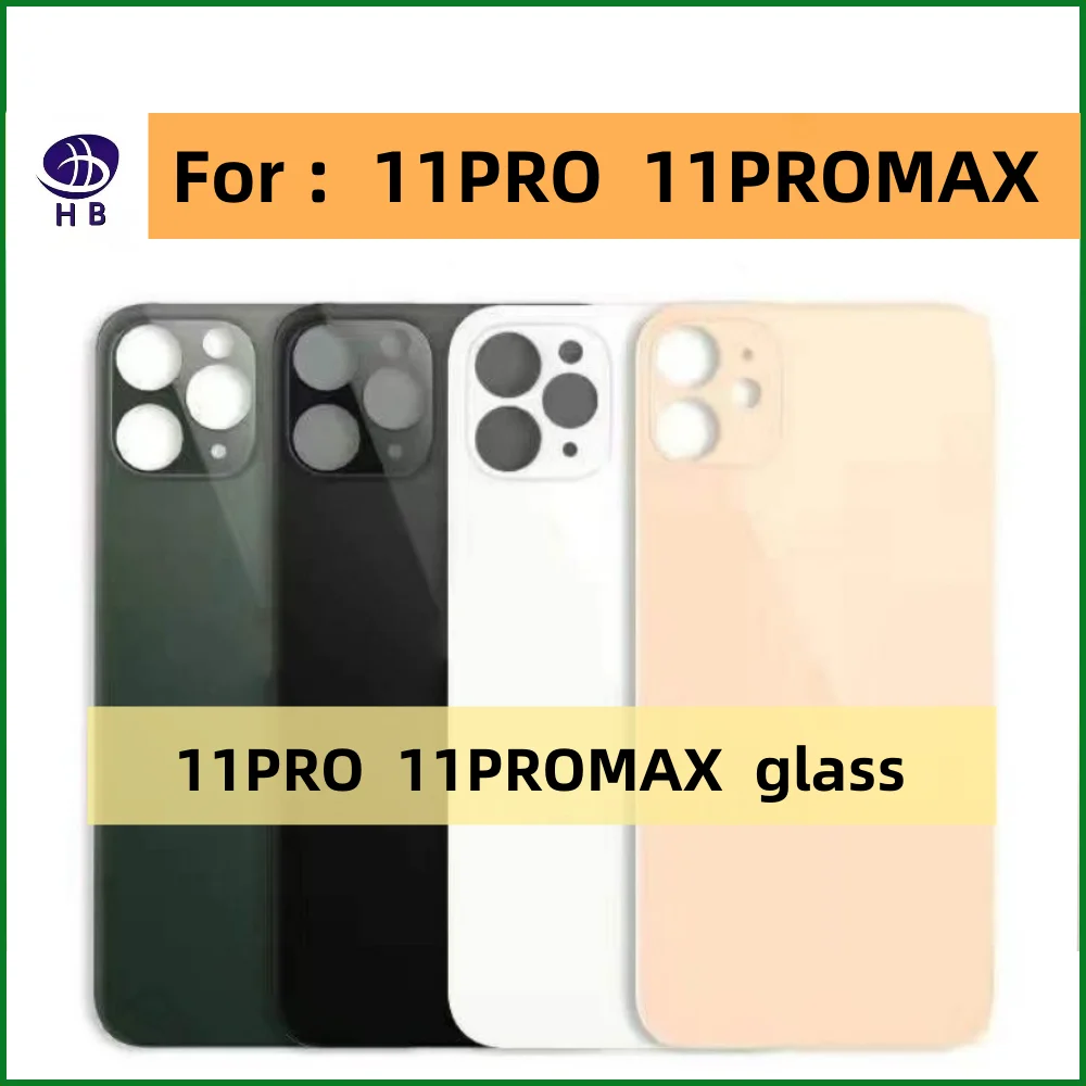 Back Cover Glass For iPhone 11Pro 11Promax Fast Replacement High Quality Housing Battery Cover Big Hole Rear Glass,+3M Tape