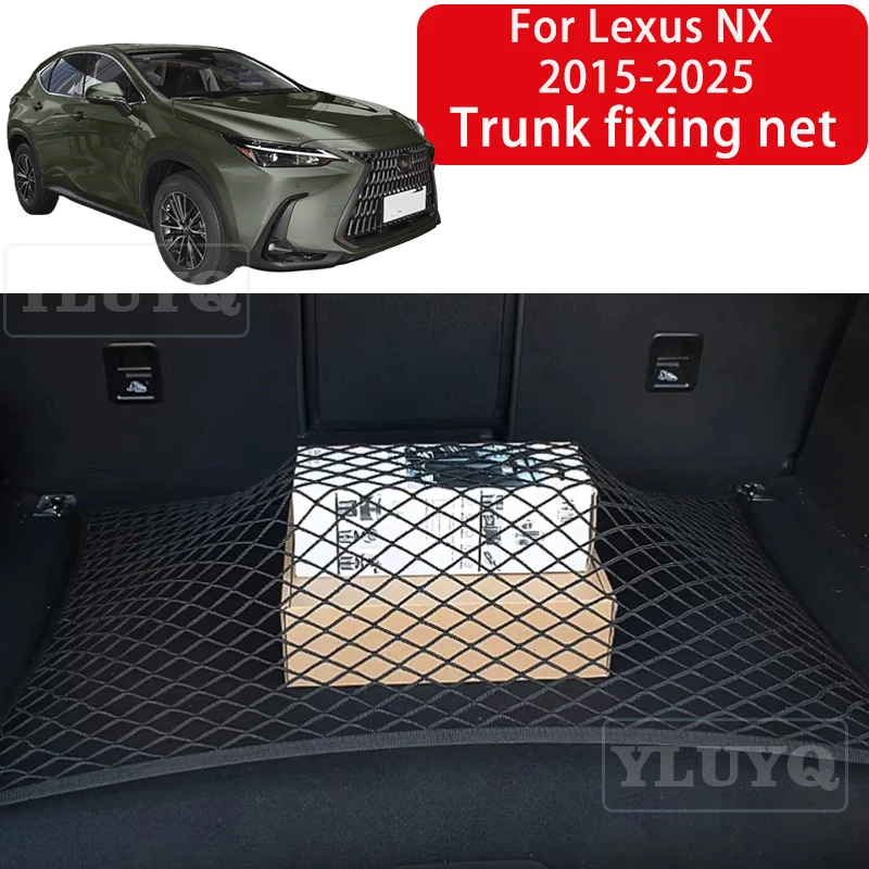 

Trunk Net Pocket for Lexus NX 2015-2025 Car Trunk Luggage Fixing Net Elastic Nylon Anti-Slip Storage Car Interior Accessories