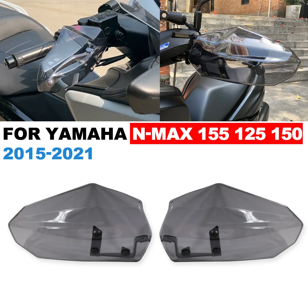 

FOR YAMAHA N-MAX 155 125 150 2015-2021 Motorcycle Handguards Handlebar Handle Guards Protector Bar Hand Shields Wind Shield Kit
