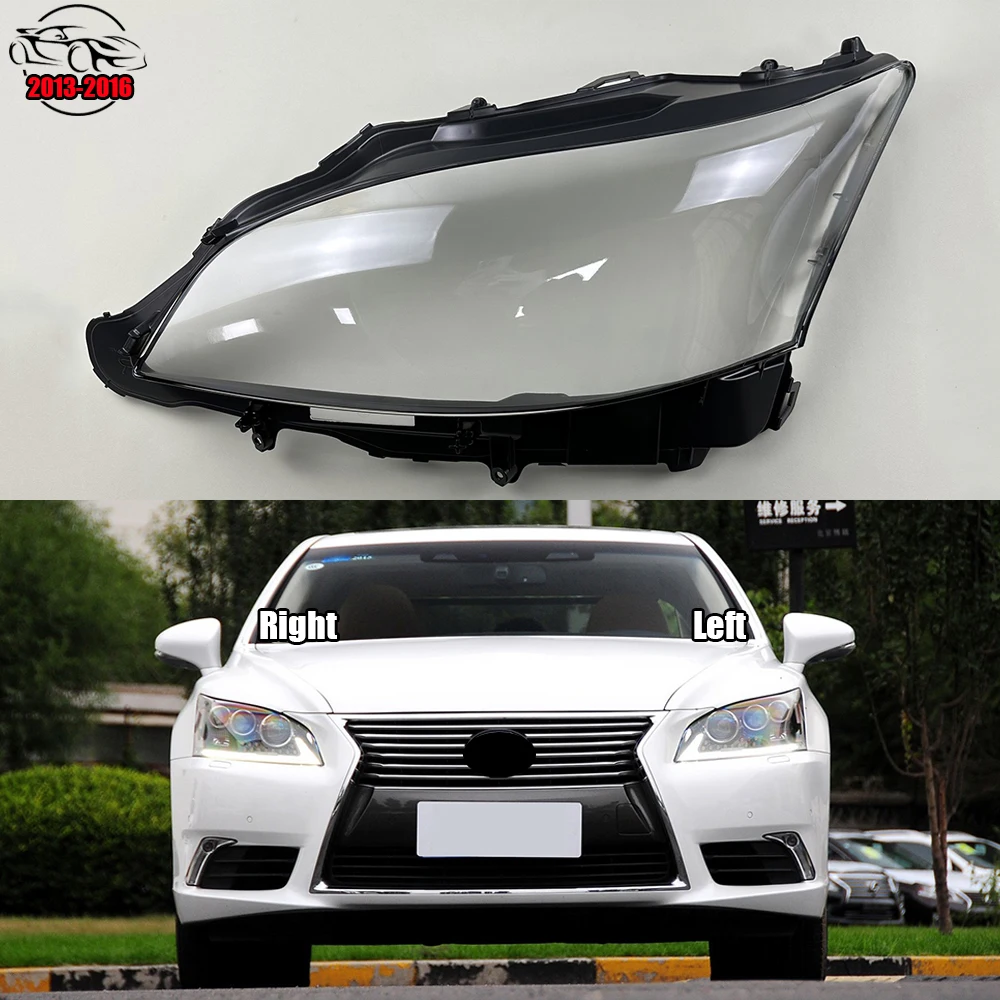 For Lexus LS LS460 LS600HL 2013-2016 Headlight Cover Headlamp Shell Imported Transparent Shade Mask Lampshade Lens Plexiglass