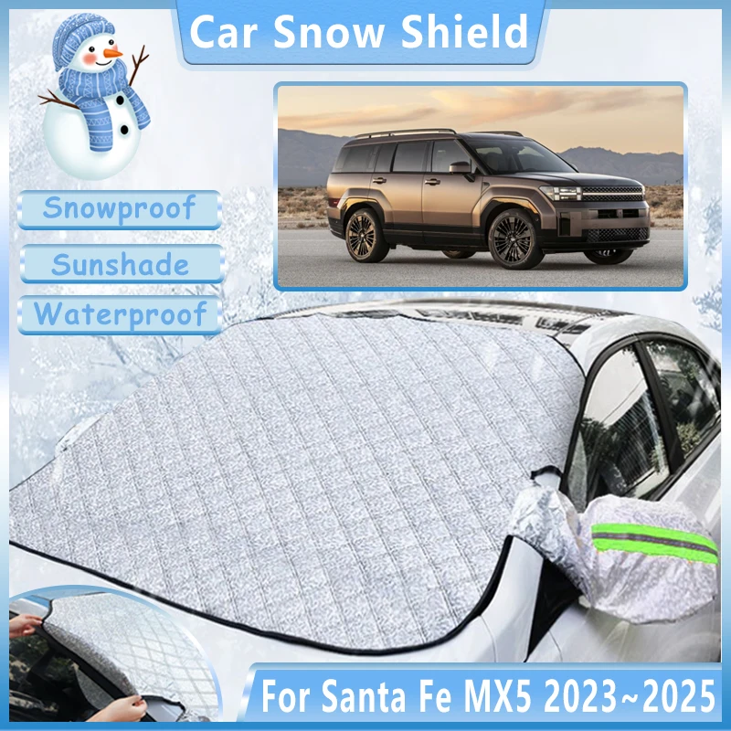 

Car Snow Cover For Hyundai Santa Fe MX5 2023 2024 2025 Front Windshield Window Winter Anti Frost Rain Sunshade Visor Accessories