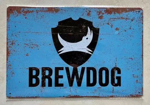 BREWDOG CRAFT BEER METAL PLAQUE SIGN BAR PUB MAN CAVE GARAGE 20 x 30