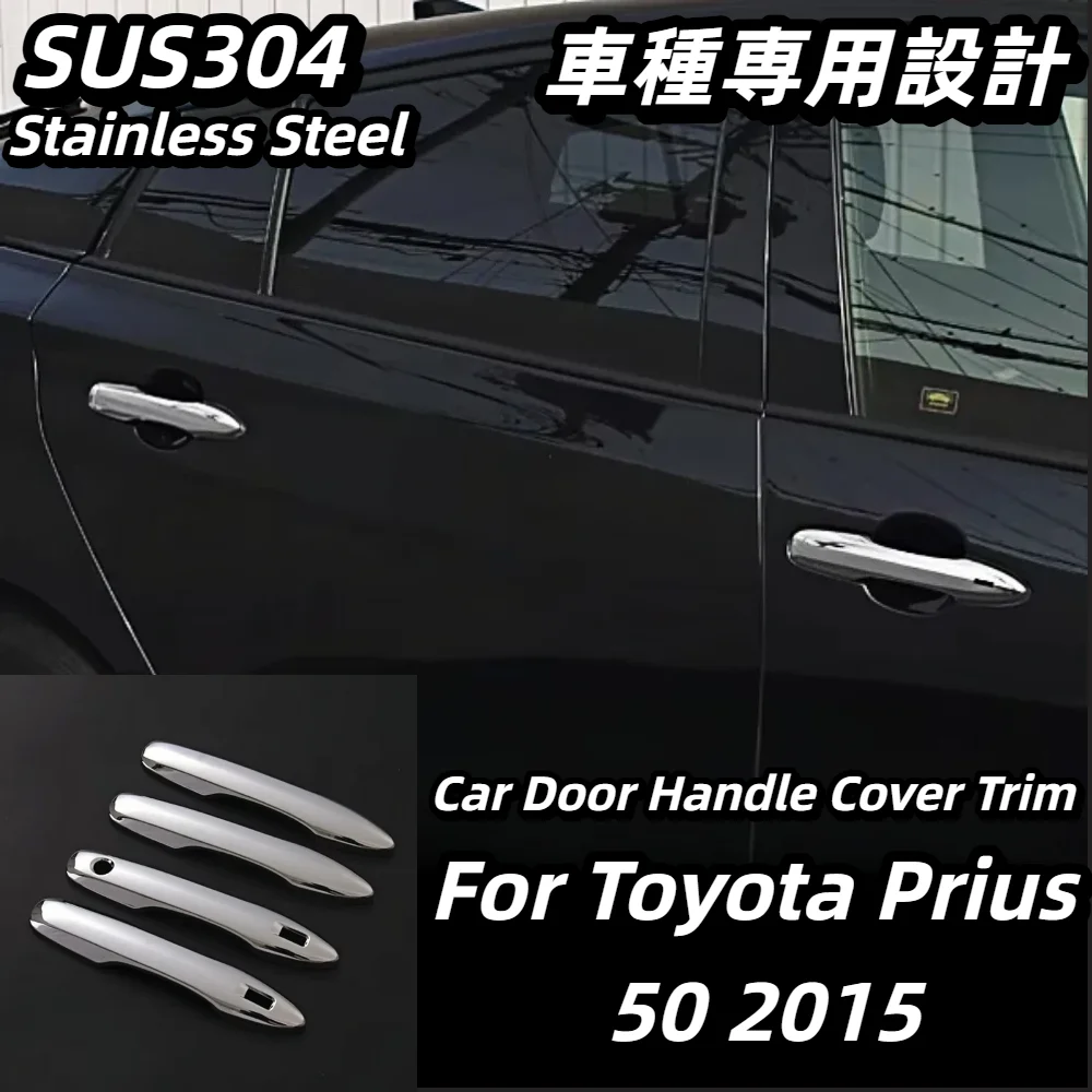 

4PCS ABS Chrome Car Door Handle Cover Trim For Toyota Prius 50 2015 High-quality Car Styling Accessories Exterior Stickers