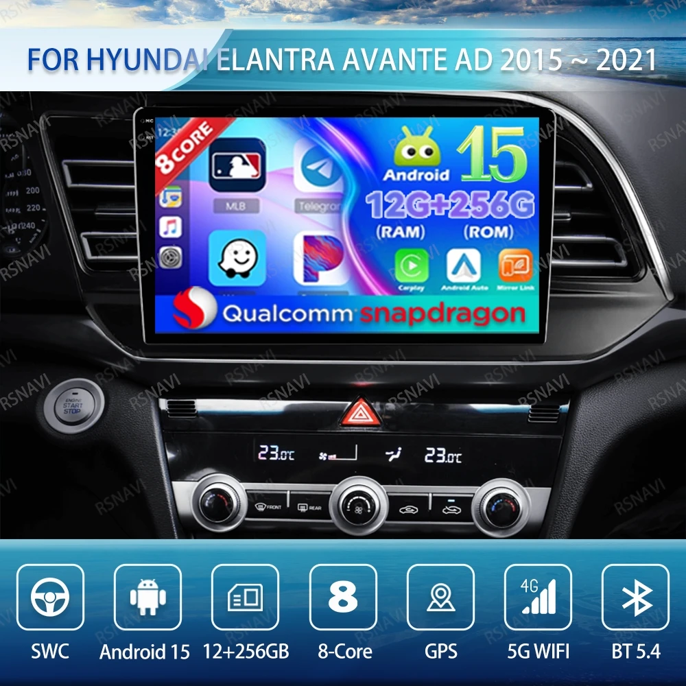 

Автомобильное радио Android 15 для Hyundai Elantra Avante AD 2015 ~ 2021 4G LTE 5G WIFI GPS DVD-навигация Viedo-плеер DSP Autoradio BT