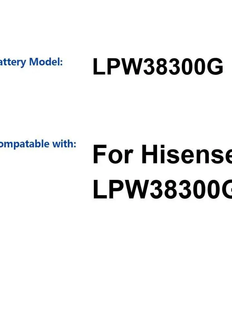 

3000Mah For Hisense LPW38300G Reliable Power Supply Mobile Phone Battery