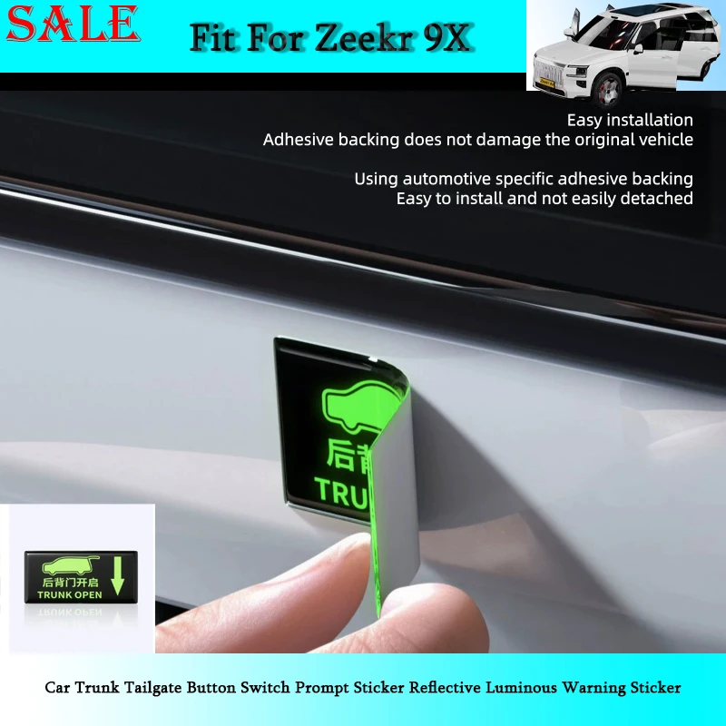 Fit for Zeekr 9X 2026 Car Trunk Tailgate Button Switch Prompt Sticker Reflective Luminous Warning Sticker Auto Exterior Parts