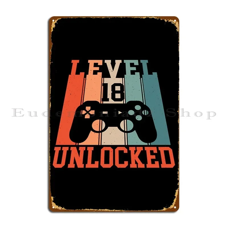 Level 18 Unlocked Metal Sign Wall Cave Home Club Design Wall Decor Tin Sign Poster
