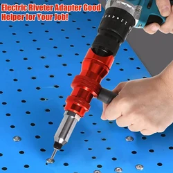 Upgrade Electric Rivet Gun 2.4mm-4.8mm Rivet Nut Gun Drill Bit Adapter Insert Rivet Power Tool into Cordless Drill Rivet Nut