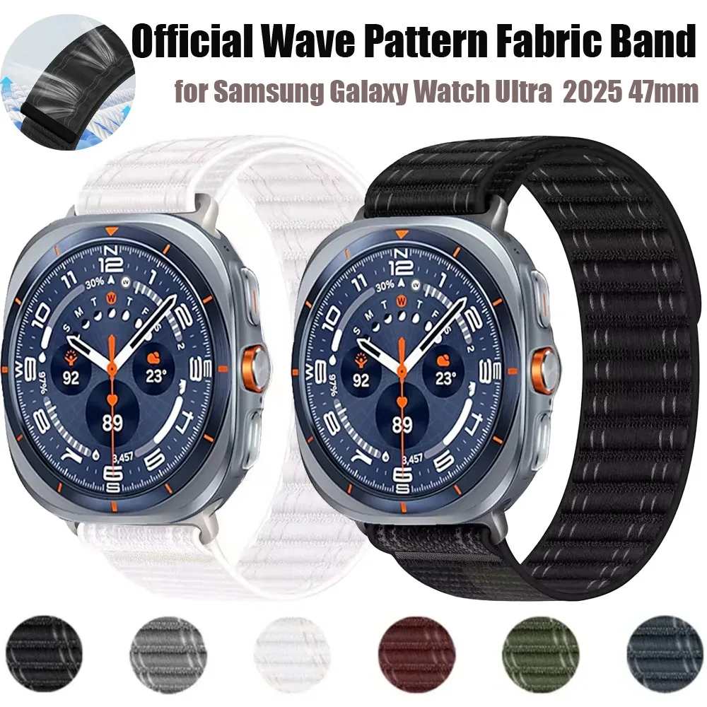 Sport-Nylon-Schlaufenarmband für Samsung Galaxy Watch Ultra 2025 47mm Offizielles Wellenmuster Stoff-Armband Galaxy Watch Ultra 47mm