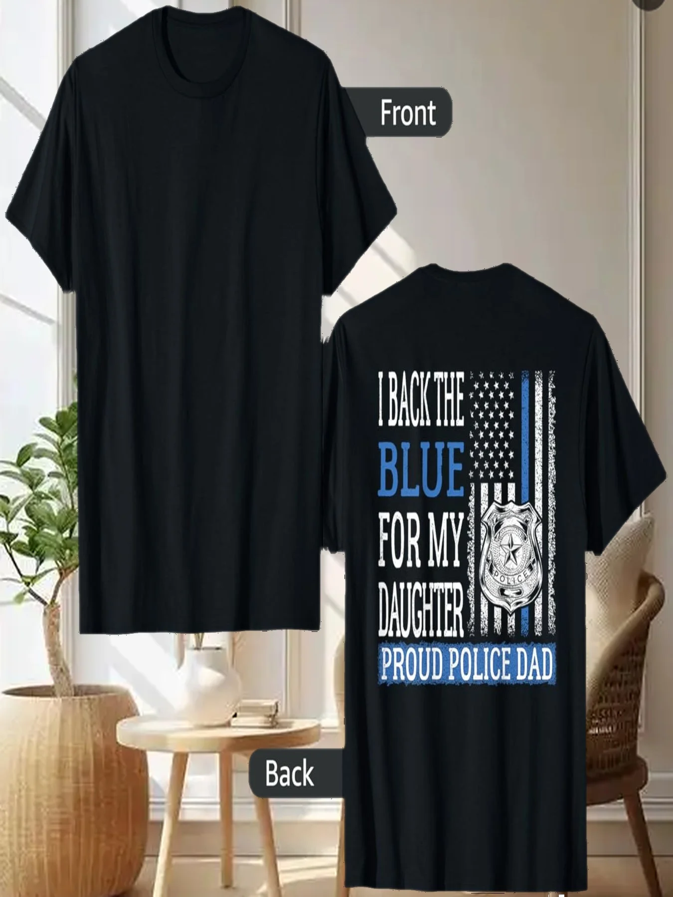 

I Back The Blue For My Daughter Proud Police Dad Cop Father T-Shirt
