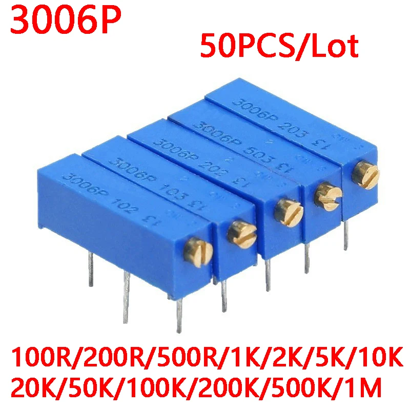 50PCS 3006P Precision Multi-turn Adjustable Potentiometer 1K 2K 5K 10K 20K 50K 100K 200K 500K 100R 200R 500R 100 200 500 ohm
