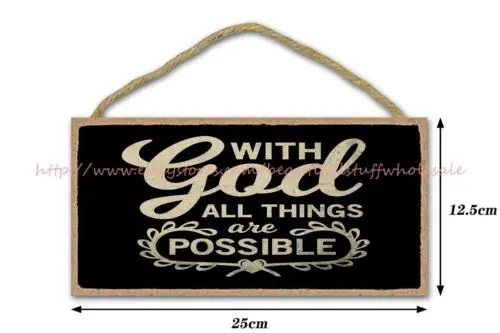 with God all things are possible Christian inspirational quote wood sign