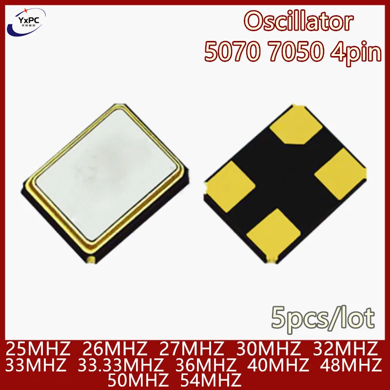 5pcs 5070 7050 4pin SMD 액티브 오실레이터 25MHZ 26MHZ 27MHZ 48MHZ 50MHZ 54MHZ 30MHZ 32MHZ 33MHZ 33.33MHZ 36MHZ 40MHZ