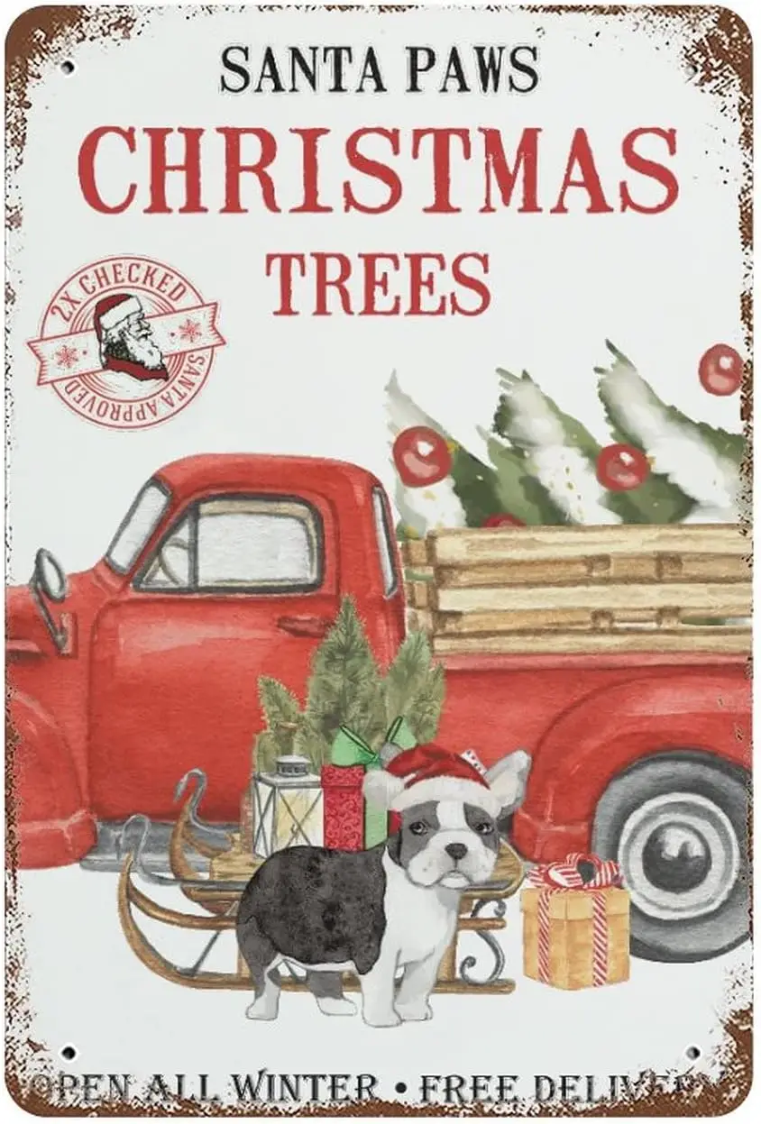 Xmas Tree Puppy Pickup Metal Tin Sign Custom Signs Outdoor Metal Santa Paw Christmas Tree Open All Winter Plaque Tin Sign Funny