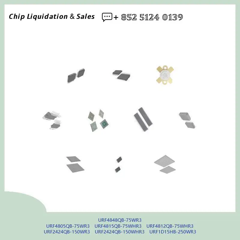 chip chip Integrated circuit chip MCU chip URF4848QB-75WR3 URF4805QB-75WR3 URF4815QB-75WHR3 URF4812QB-75WHR3 URF2424QB-150WR3