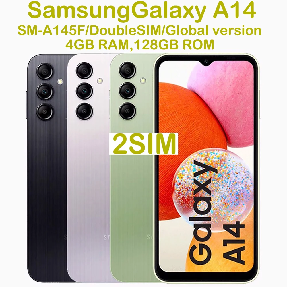Refurbished Samsung Galaxy A14 A145F Global Edition 2SIM Android Smartphone 6.6-inch Used Samsung Android Phone 50MP 5000mAh 15W