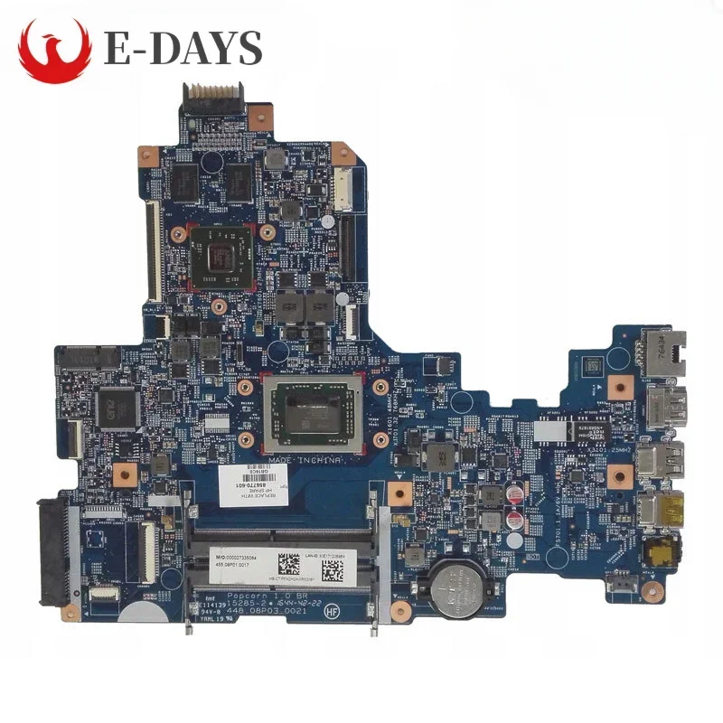 

For HP 17-Y Laptop Motherboard 448.08G02.0011 Mainboard With A6-7310 A8-7410 A10-9600 DIS R5 2GB R7 4GB 100% Tested Okhigh Quali