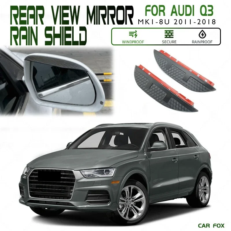 

For AUDI Q3 Sportback Rear View Mirror Rain Shield Car Back Mirror Eyebrow Rain Cover Car Acc Rainproof Blades Rain Shade