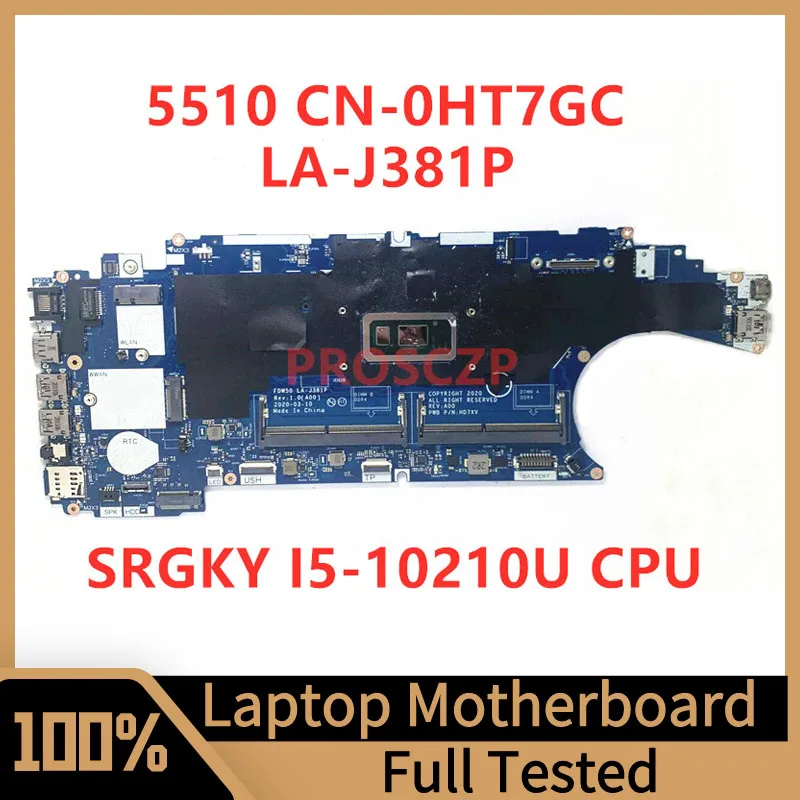 

CN-0HT7GC 0HT7GC HT7GC Mainboard For Dell 5510 Laptop Motherboard FDW50 LA-J381P With SRGKY I5-10210U CPU 100% Fully Tested Good