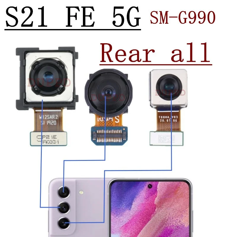 Front Rear Camera For Samsung Galaxy S21 FE G990B G990E G990U Frontal Selfie Back Facing Main Camera Module Flex Cable