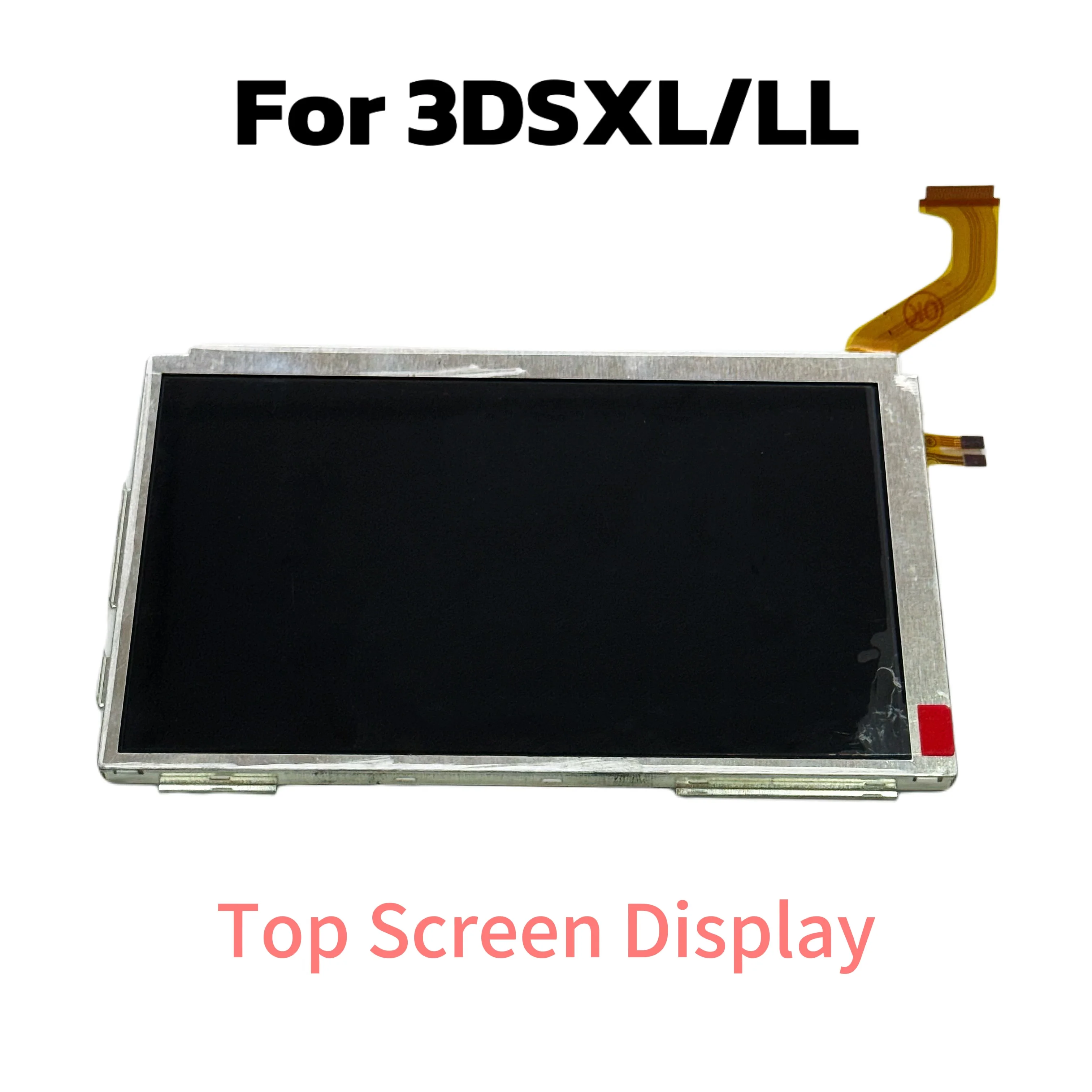 Original New for 3DS XL 3DSLL for 3DSXL Top Upper Lcd Display