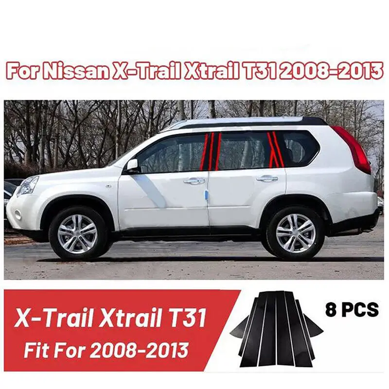 8Pcs Black Window Pillar Post Cover Trim For Nissan X-Trail Xtrail T31 2008-2013