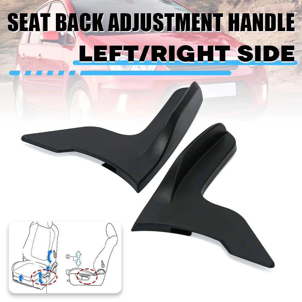 Left / Right Seat Back Adjustment Handle For Ford Focus 07-18 C-Max MK2 Fiesta MK5 MK6 Grand C-Max 1531242 BE8Z-5461753-AA