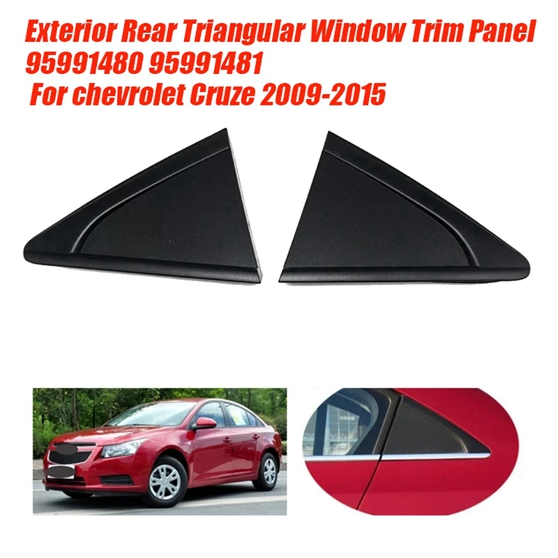 Right Rear Triangular Window Trim Panel 95991481 For Chevrolet Cruze 2009-2015 Exterior Body Side Upper Rear Trim Cover Parts