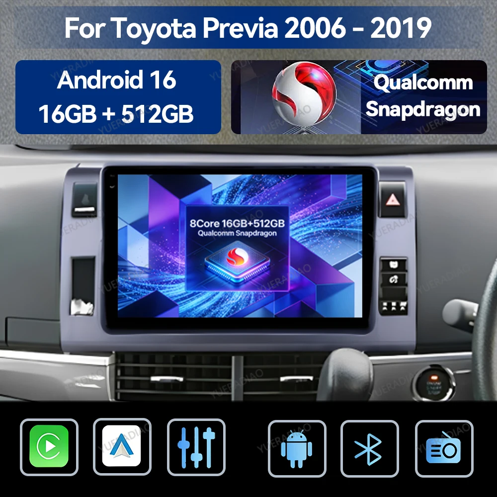 Android 16 Car Radio For Toyota Previa 3 III XR50 Estima 2006 - 2019 Carplay Auto Multimedia Video Player NAVI GPS 4G+WIFI QLED