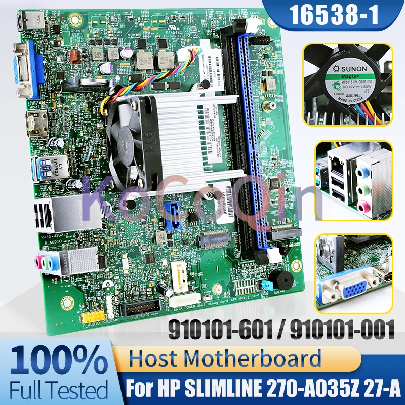 16538-1 For HPSLIMLINE 270-A035Z 27-A Desktop Host Board 910101-601 910101-001 Computer Motherboard Full Tested