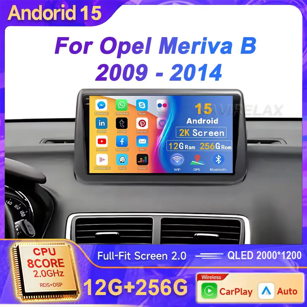 

For Opel Meriva B 2009 - 2014 2K QLED Android Car Radio Multimedia Video Player GPS CarPla 4G WIFI Stereo Head Unit DSP